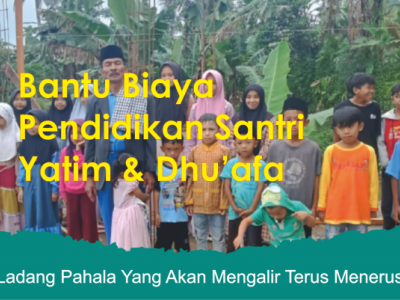 Bantu Biaya Pendidikan Santri Yatim-Dhu'afa